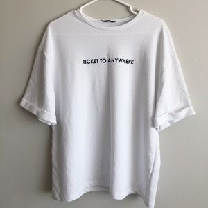 Zara Tshirt: Ticket to anywhere